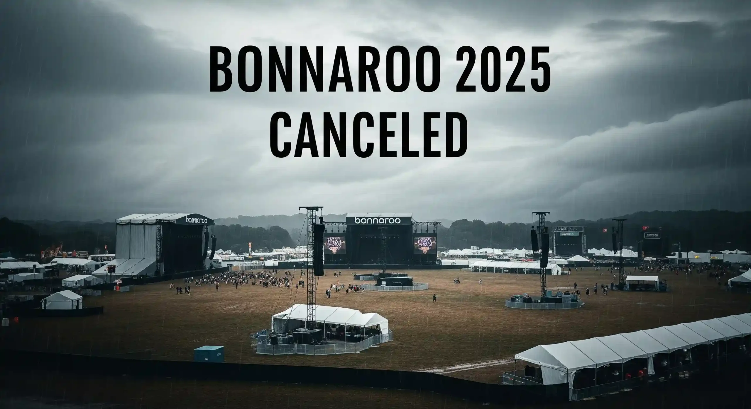 Bonnaroo 2025 Canceled: What This Means for the Festival's Future & Your Refund